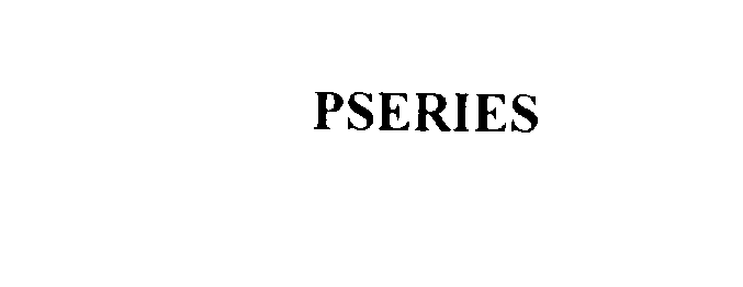 Trademark Logo PSERIES