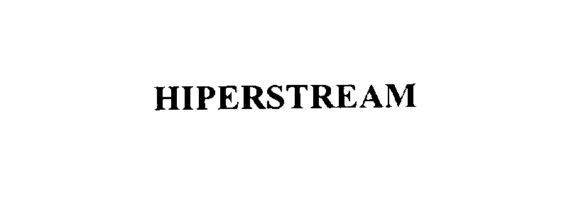 Trademark Logo HIPERSTREAM