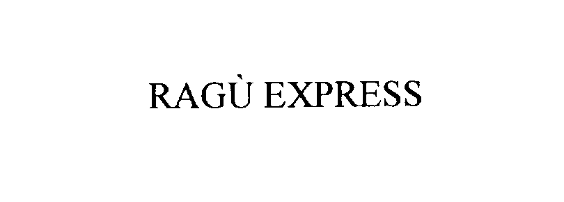 Trademark Logo RAGU EXPRESS