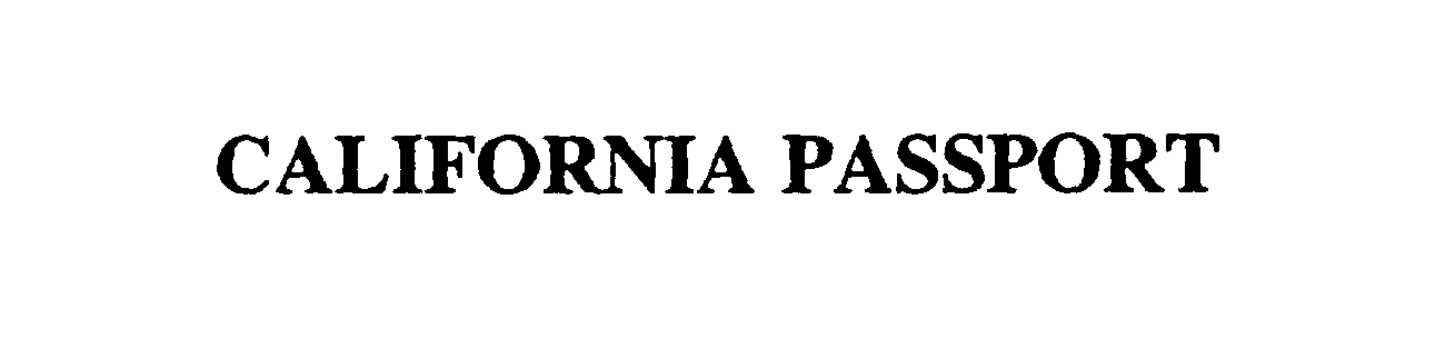 Trademark Logo CALIFORNIA PASSPORT