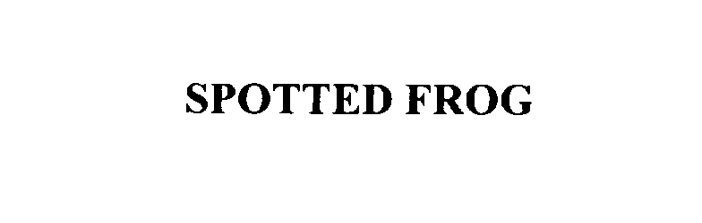 Trademark Logo SPOTTED FROG
