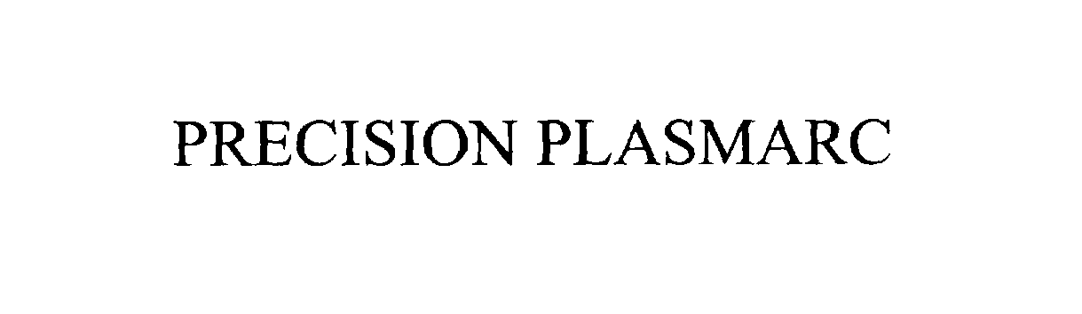 Trademark Logo PRECISION PLASMARC