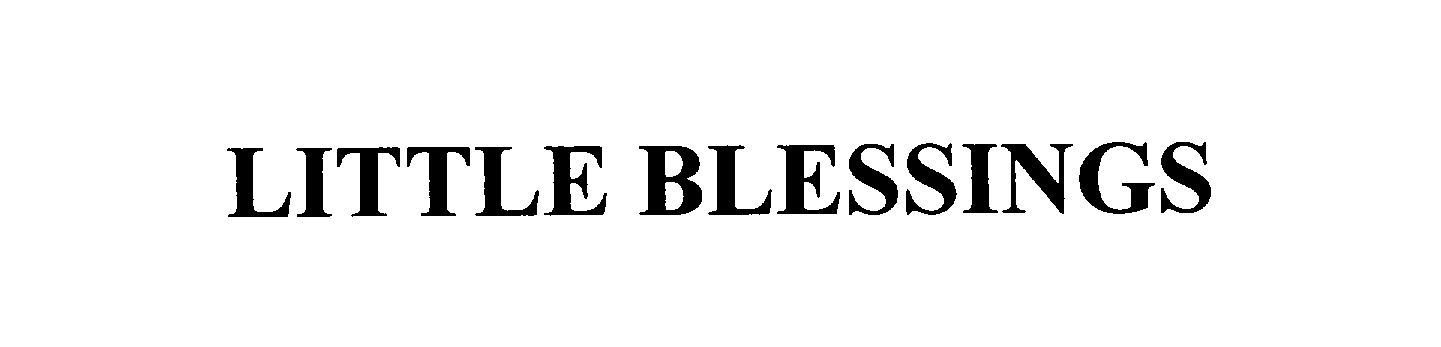 Trademark Logo LITTLE BLESSINGS