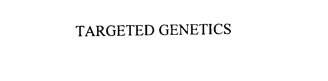  TARGETED GENETICS