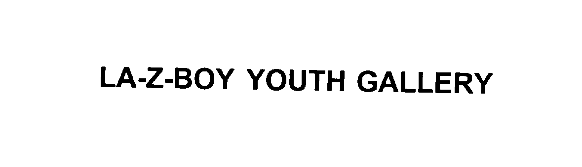 Trademark Logo LA-Z-BOY YOUTH GALLERY