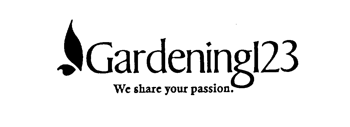  GARDENING123 WE SHARE YOUR PASSION.