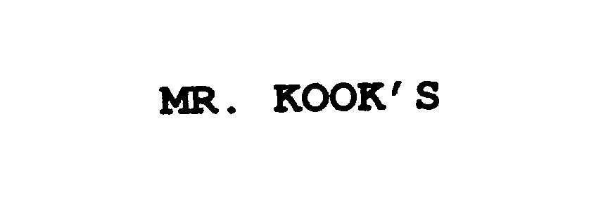  MR. KOOK'S