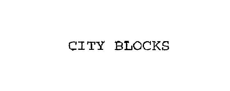 Trademark Logo CITY BLOCKS