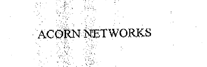 Trademark Logo ACORN NETWORKS