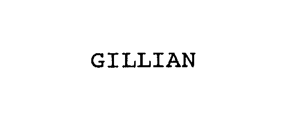 GILLIAN