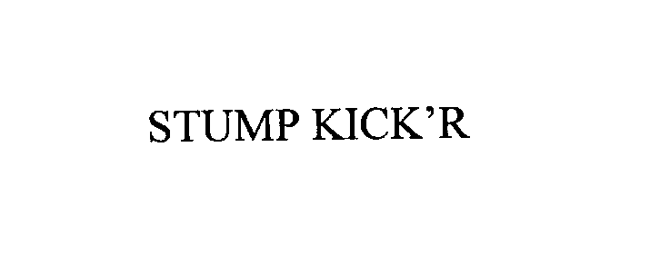  STUMP KICK'R