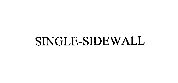  SINGLE-SIDEWALL