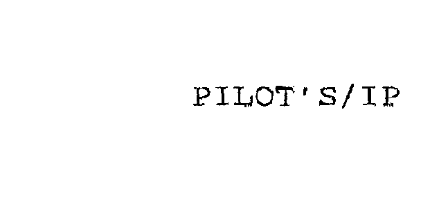  PILOT'S/IP