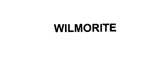 Trademark Logo WILMORITE