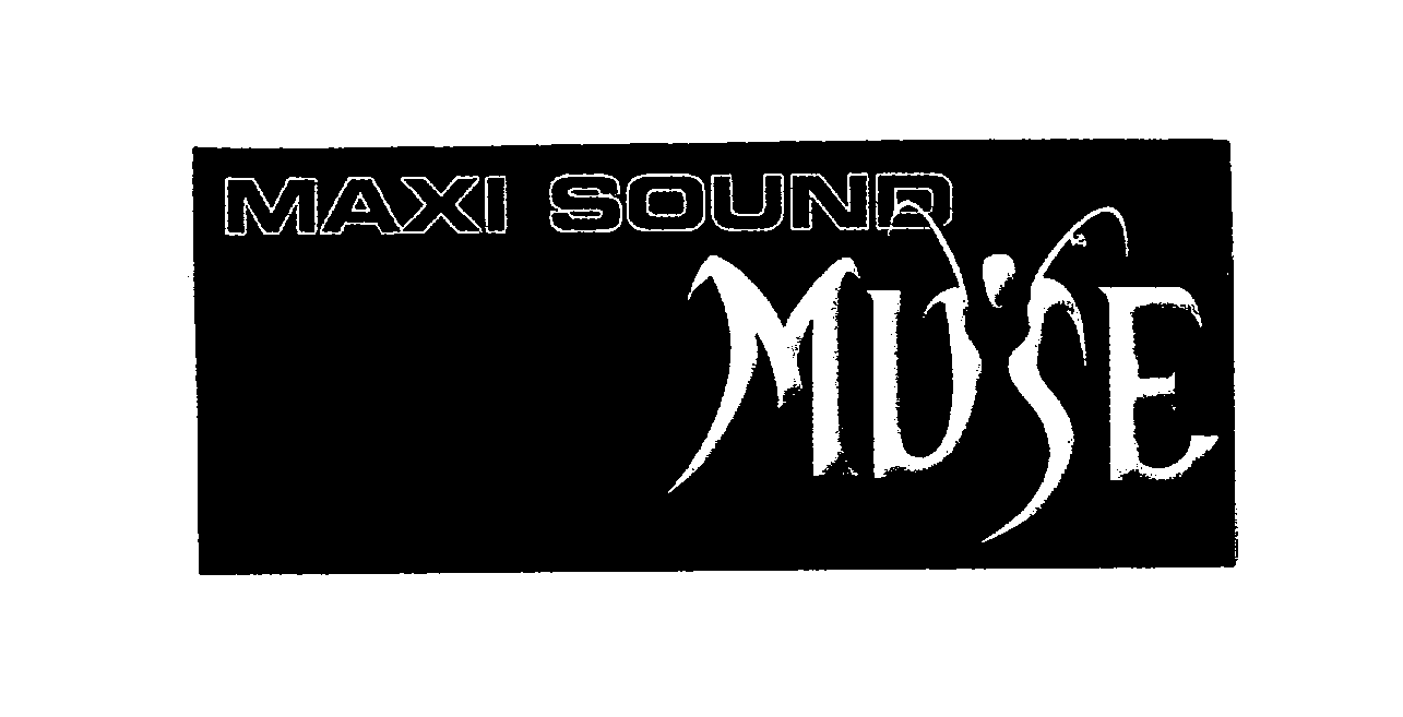  MAXI SOUND MUSE