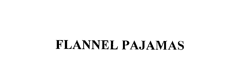  FLANNEL PAJAMAS