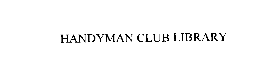  HANDYMAN CLUB LIBRARY