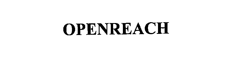 Trademark Logo OPENREACH