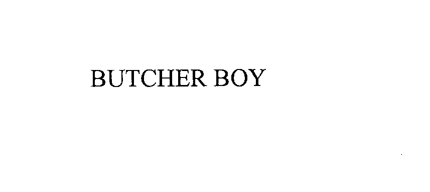 Trademark Logo BUTCHER BOY