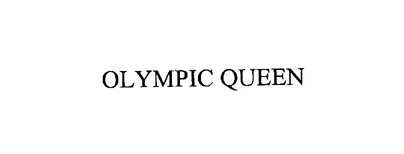  OLYMPIC QUEEN