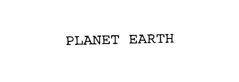 Trademark Logo PLANET EARTH