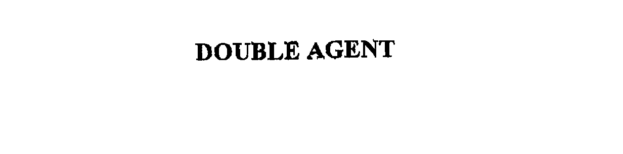 DOUBLE AGENT