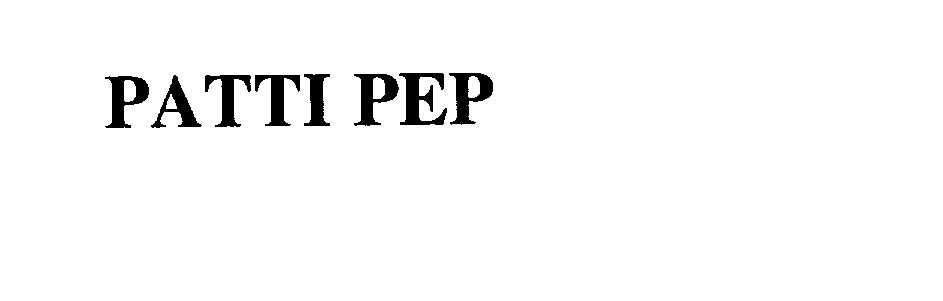 Trademark Logo PATTI PEP