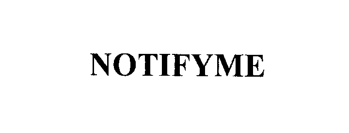 Trademark Logo NOTIFYME