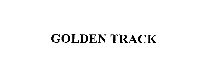  GOLDEN TRACK