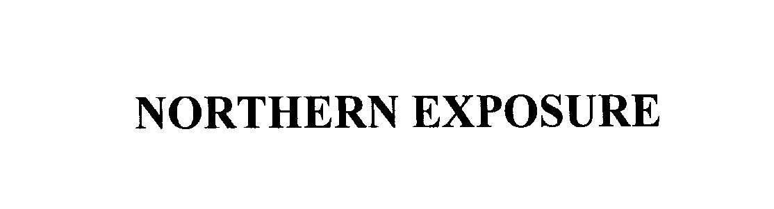 Trademark Logo NORTHERN EXPOSURE