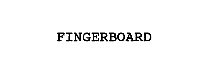  FINGERBOARD