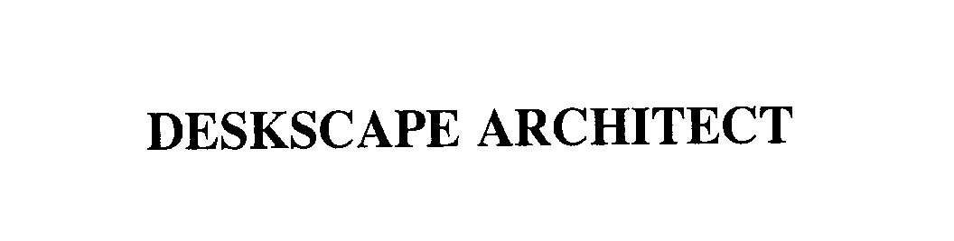 Trademark Logo DESKSCAPE ARCHITECT