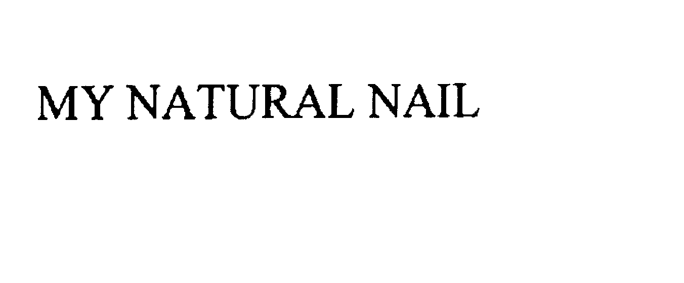 Trademark Logo MY NATURAL NAIL