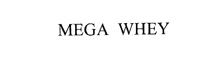 Trademark Logo MEGA WHEY