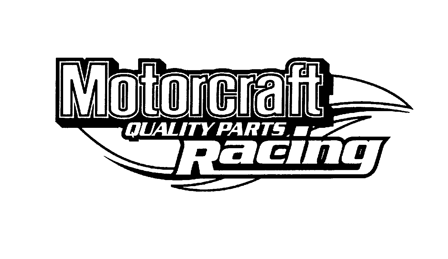 Trademark Logo MOTORCRAFT QUALITY PARTS RACING