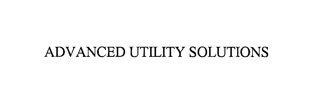  ADVANCED UTILITY SOLUTIONS