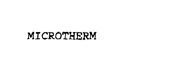  MICROTHERM