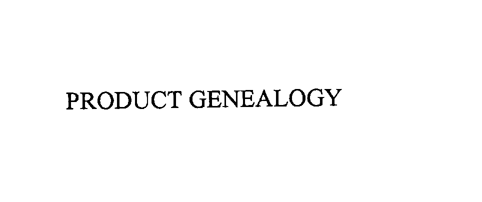  PRODUCT GENEALOGY