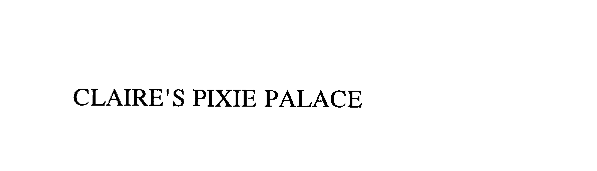  CLAIRE'S PIXIE PALACE