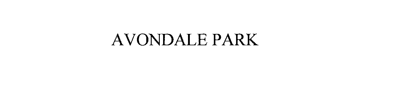 Trademark Logo AVONDALE PARK