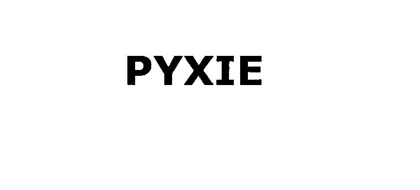  PYXIE