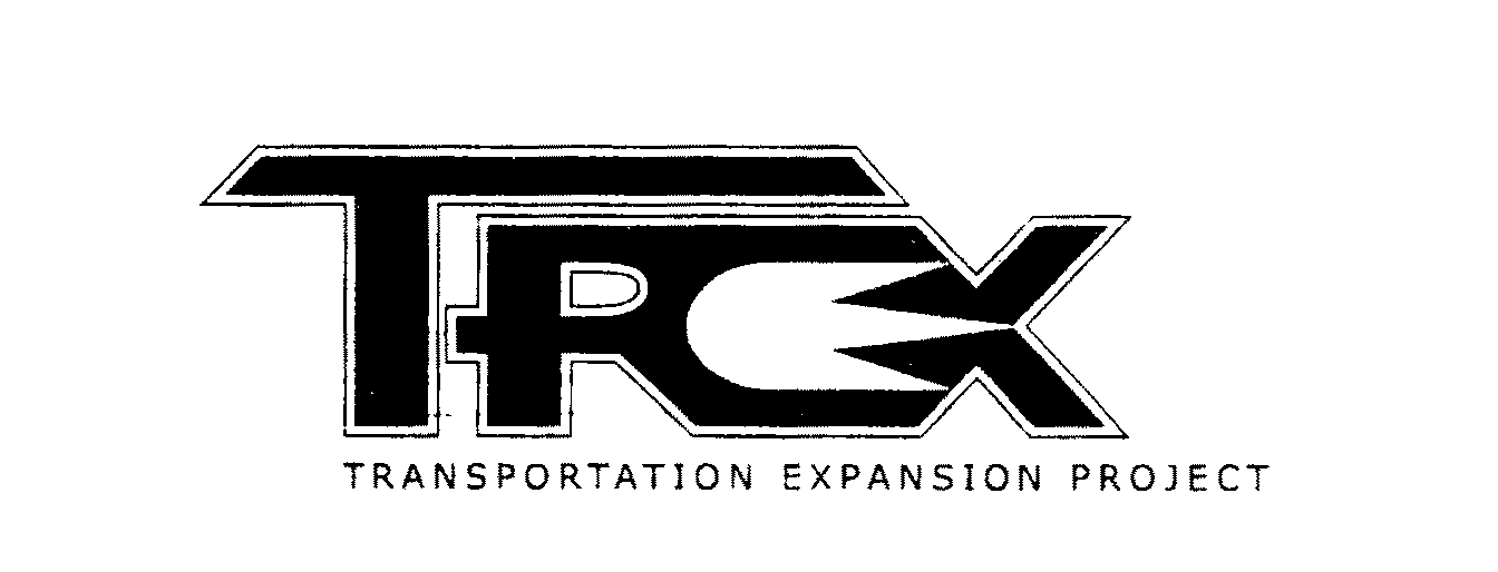 Trademark Logo T-REX TRANSPORTATION EXPANSION PROJECT