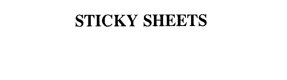  STICKY SHEETS