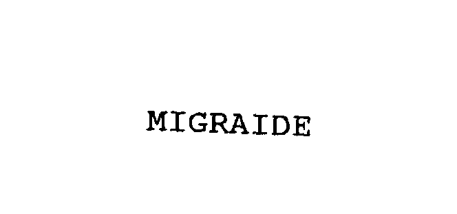 Trademark Logo MIGRAIDE