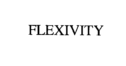FLEXIVITY