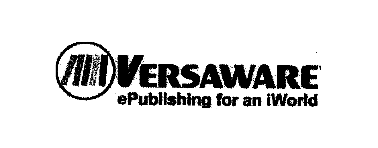 Trademark Logo VERSAWARE - E-PUBLISHING FOR AN I-WORLD