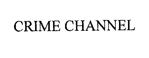 Trademark Logo CRIME CHANNEL