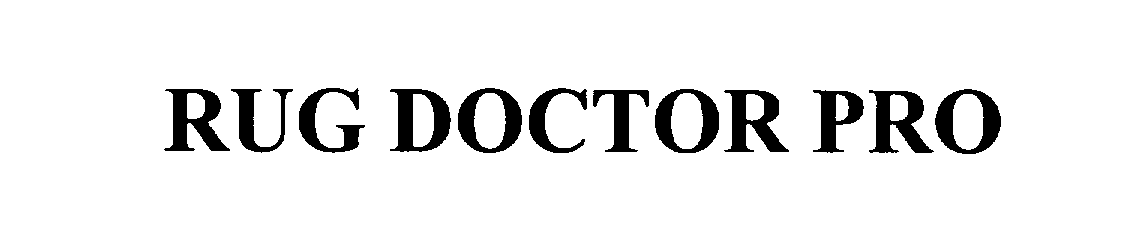 Trademark Logo RUG DOCTOR PRO