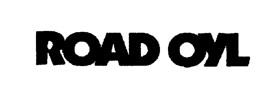 Trademark Logo ROAD OYL