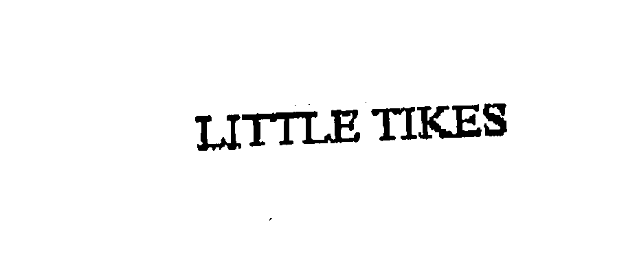 LITTLE TIKES